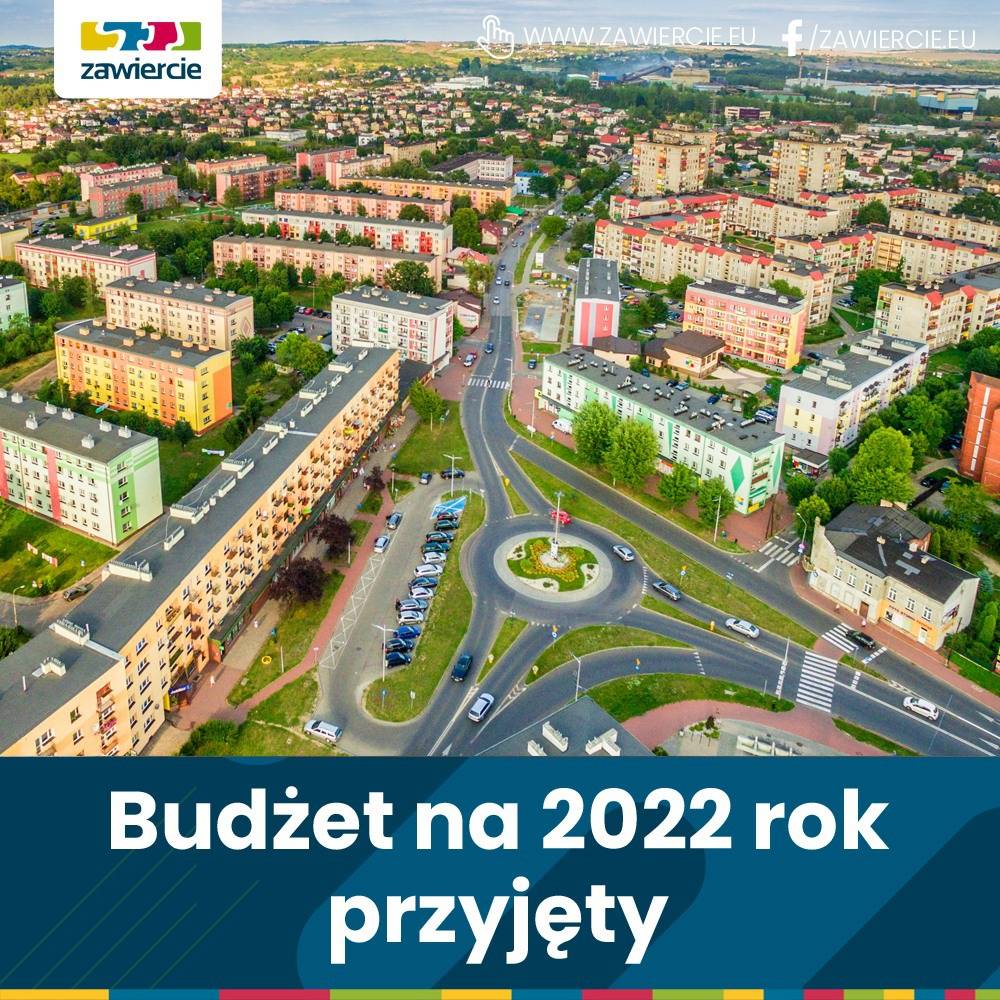 Budżet Zawiercia na 2022 rok przyjęty